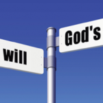 How do I know what is God’s will for me?