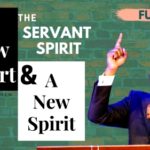 A New Heart & A New Spirit – నూతన హ్రుదయము, నూతన ఆత్మ
