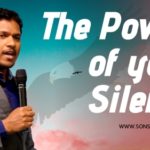 The Power Of Your Silence