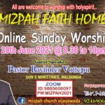Mizpah Faith Home, online sunday worship, 20-june-21